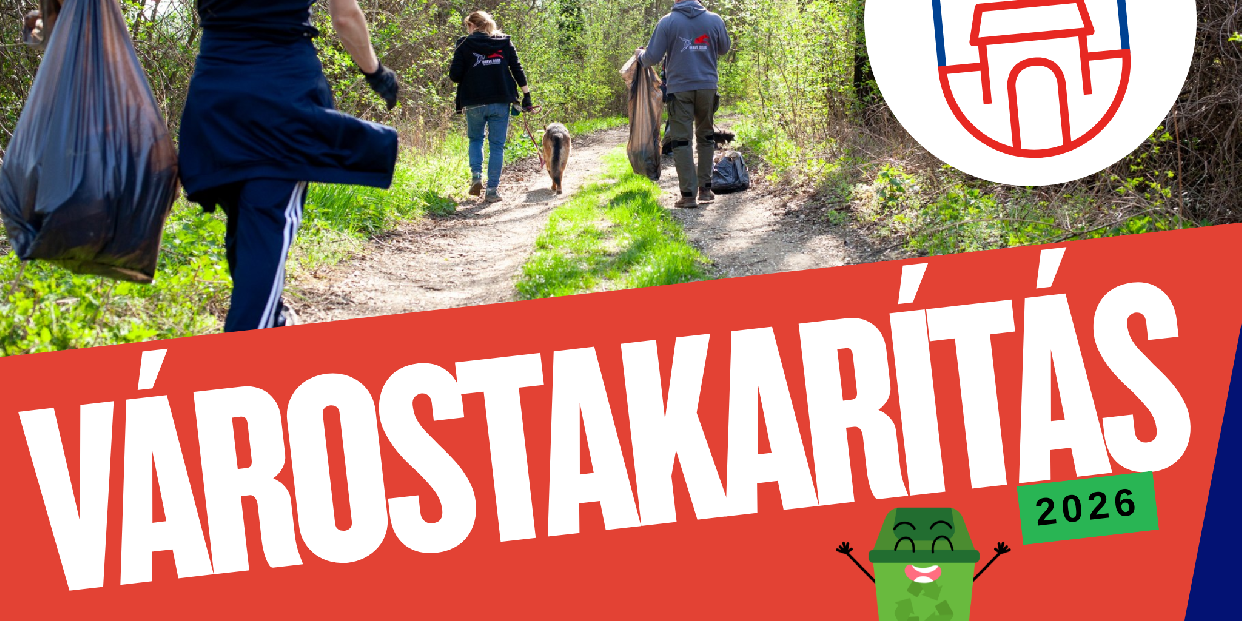 Várostakarítás 2026 – idén is összefog a város