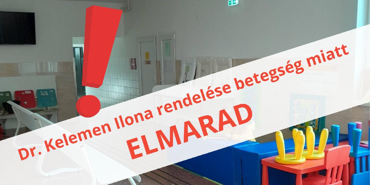 Dr. Kelemen Ilona rendelése március 28-31. között betegség miatt elmarad