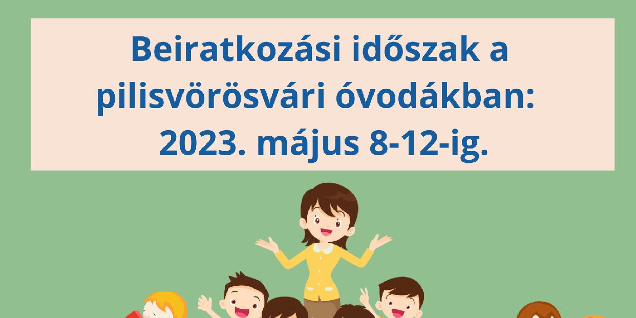 Meghatározták az óvodák beiratkozási idejét