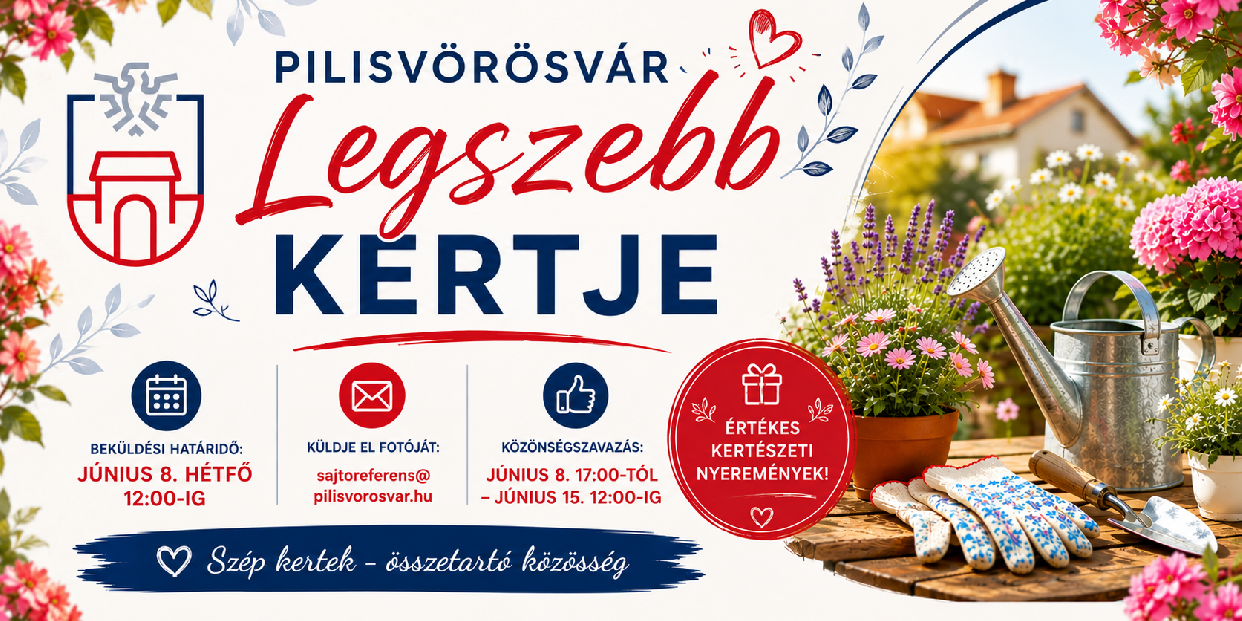 Pilisvörösvár Legszebb Kertje 2026 - minden indulót díjazunk