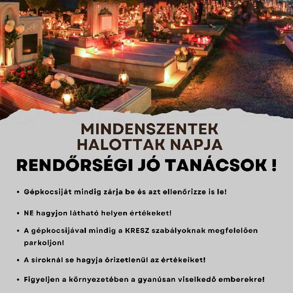 Rendőrségi tanácsok mindenszentek és halottak napja alkalmából – figyeljünk értékeinkre és biztonságunkra