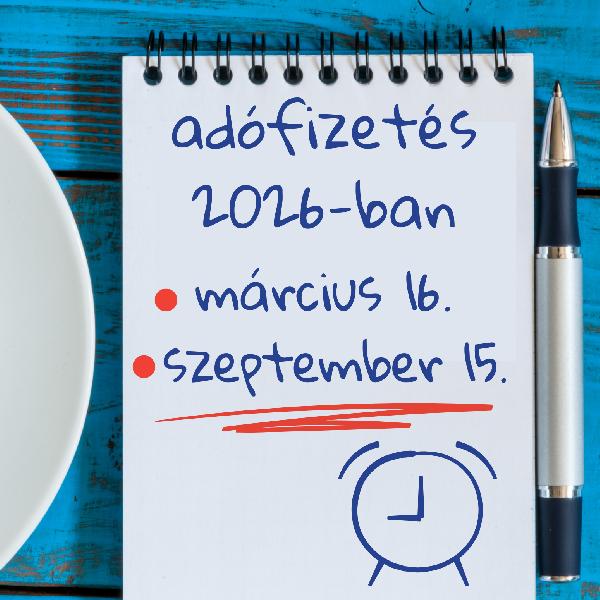 Adófizetési határidők 2026