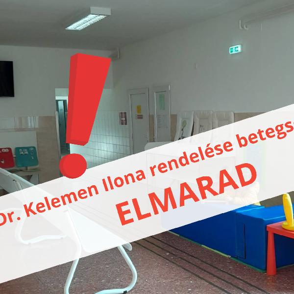 Dr. Kelemen Ilona rendelése március 28-31. között betegség miatt elmarad