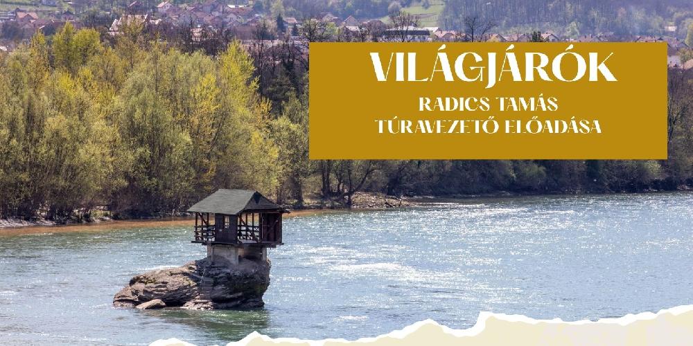 Világjárók: A balkán fekete báránya: Szerbia