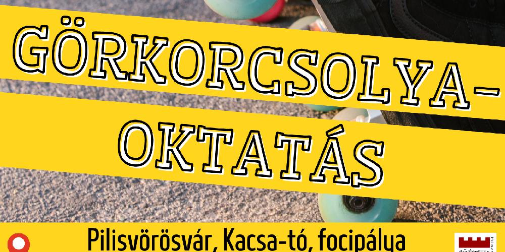Görkorcsolya-oktatás