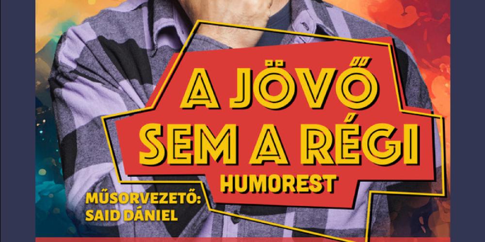 A jövő sem a régi – Felméri Péter önálló estje, műsorvezető: Said Dániel