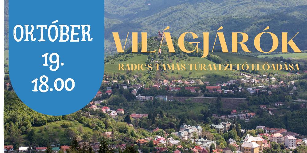 Világjárók - Magashegyi túrák a Kárpátok ismeretlen ormain